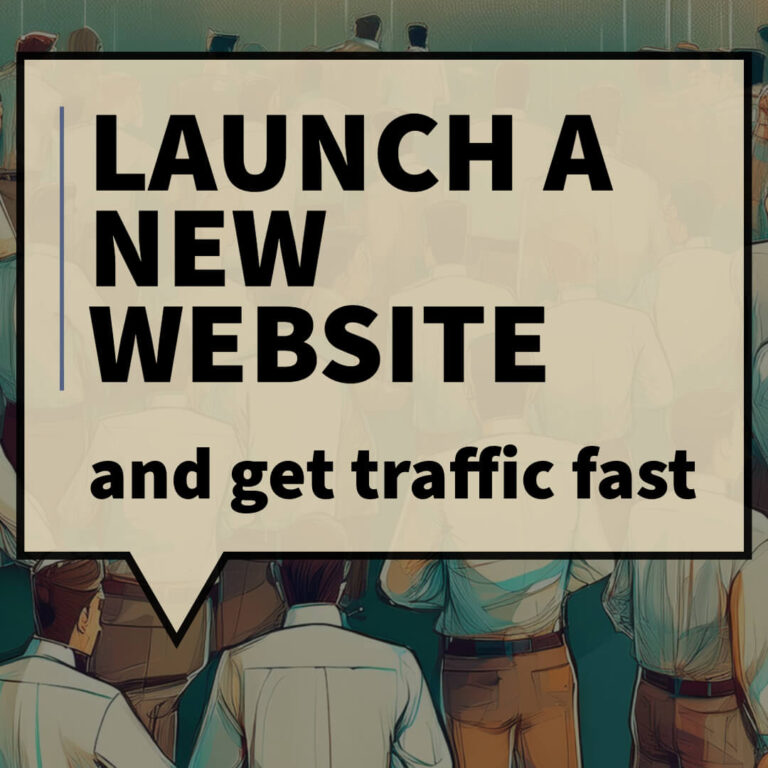 launch a new website and get traffic fast speech balloon in front of a bunch of guys in white shirts and khaki pants.